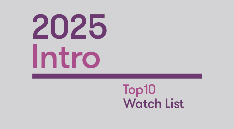 Introduction: 2025 Top10 Watchlist