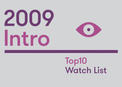 Introduction – 2009 Top10 Watch List